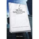 The brand innovation manifesto book